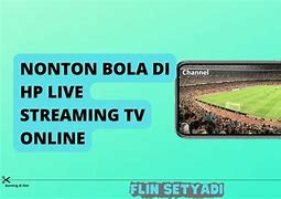 Nonton Bola Live Dari Hp